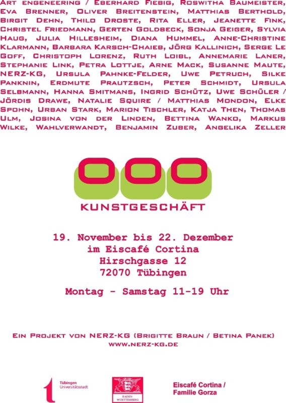 Kunstamt-Künstler/innen im Temporären Kunstgeschäft, NERZ-KG, Tübingen 19.-22.12.2009